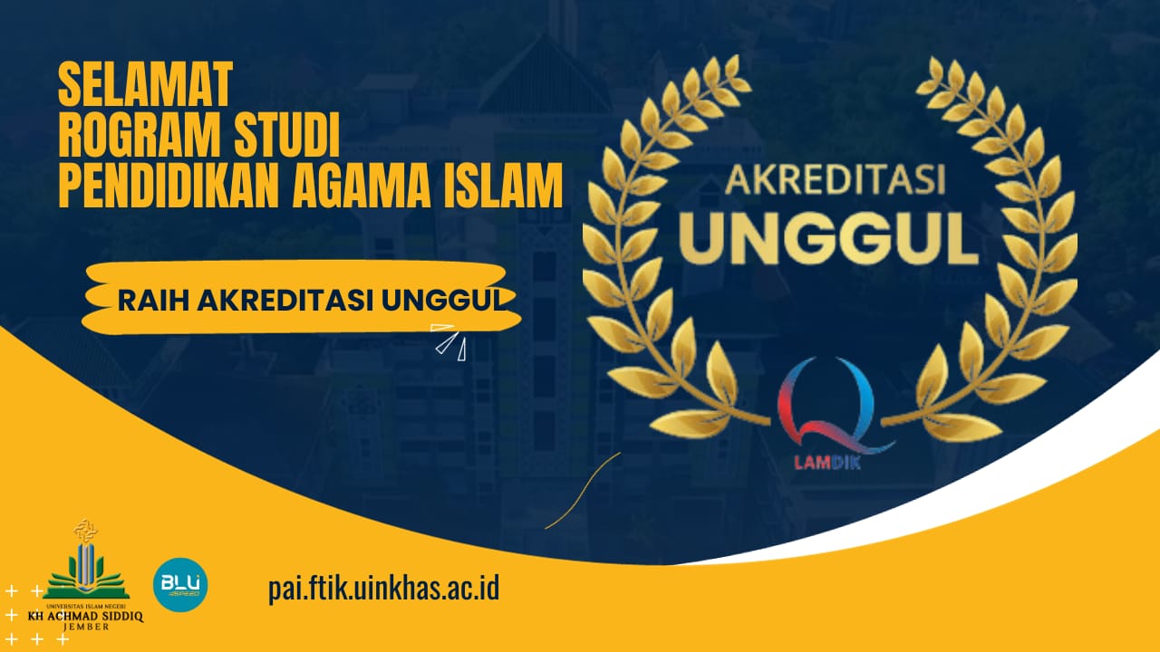Selamat! Program Studi Pendidikan Agama Islam Raih Akreditasi Unggul